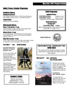 May/June 2013 Program Listing  Adult, Teen & Senior Programs: TEEN Programs  Baddeck Library