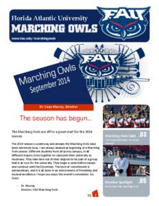 Florida Atlantic University  MARCHING OWLS  www.fau.edu/marchingowls  	
  