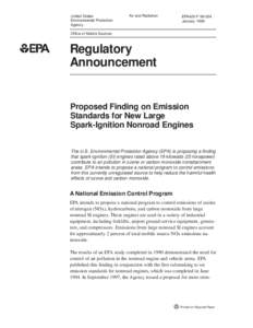 Regulatory Announcement: Proposed Finding on Emission Standards for New Large Spark-Ignition Nonroad Engines (January 1999)