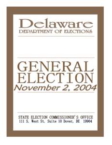 Delaware Democratic Party / Libertarian Party of New York / Libertarian Party of Texas / Michael Castle / Libertarian Party / John C. Carney /  Jr. / Delaware / Politics of Delaware / Republican State Committee of Delaware