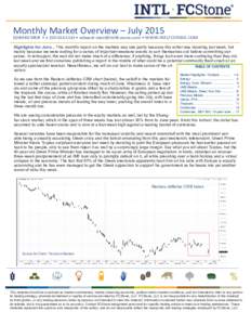 Monthly Market Overview – JulyEDWARD MEIR •  •  • WWW.INTLFCSTONE.COM Highlights for June... This month’s report on the markets was late partly because this write