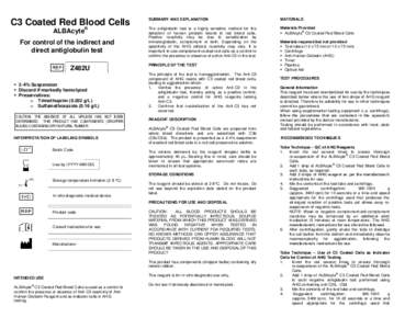 C3 Coated Red Blood Cells ALBAcyte ®  For control of the indirect and