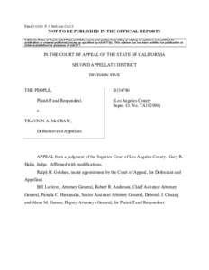 Filed[removed]P. v. McCraw CA2/5  NOT TO BE PUBLISHED IN THE OFFICIAL REPORTS California Rules of Court, rule 977(a), prohibits courts and parties from citing or relying on opinions not certified for publication or order
