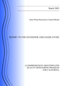 March[removed]State Water Resources Control Board REPORT TO THE GOVERNOR AND LEGISLATURE