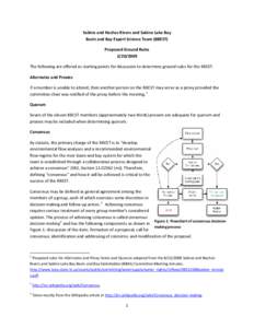 Sabine and Neches Rivers and Sabine Lake Bay  Basin and Bay Expert Science Team (BBEST)  Proposed Ground Rules  [removed]  The following are offered as starting points for discussion to deter