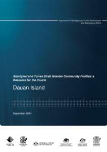 Oceania / Far North Queensland / Native title in Australia / Indigenous Australian communities / Boigu Island / Torres Strait Regional Authority / Saibai Island / Deed of Grant in Trust / Torres Strait / Geography of Oceania / Torres Strait Islands / Indigenous peoples of Australia