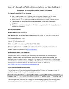 Lassen NF – Burney Creek/Hat Creek Community Forest and Watershed Project    Methodology for Fire Spread Probability Model (FSPro) analysis  Fire Spread Probability (FSPro)