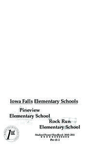 Iowa Falls Elementary Schools Pineview Elementary School & Rock Run Elementary School