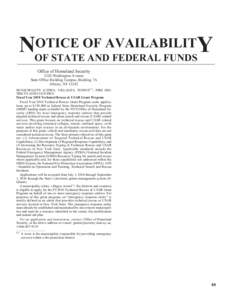 OTICE OF AVAILABILITY NOF STATE AND FEDERAL FUNDS Office of Homeland Security 1220 Washington Avenue State Office Building Campus, Building 7A