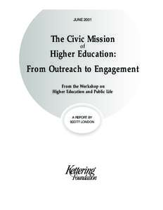 JUNEThe Civic Mission of  Higher Education: