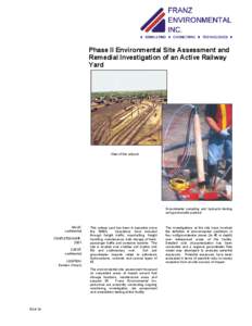 Phase II Environmental Site Assessment and Remedial Investigation of an Active Railway Yard View of the railyard