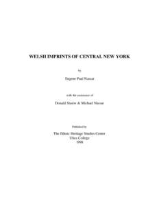 WELSH IMPRINTS OF CENTRAL NEW YORK by Eugene Paul Nassar  with the assistance of