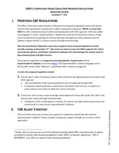 SBOE’S COMPETENCY BASED EDUCATION PROPOSED REGULATIONS ADVOCACY GUIDE DECEMBER 9TH, 2014 I.