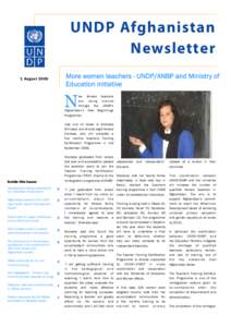 UNDP Afghanistan Newsletter More women teachers - UNDP/ANBP and Ministry of Education initiative  1 August 2006