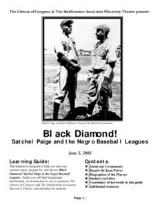 Black Diamond! Satchel Paige and the Negro Baseball Leagues