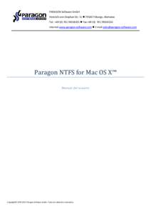 PARAGON Software GmbH Heinrich-von-Stephan-Str. 5c  79100 Friburgo, Alemania Tel.: +  Fax +Internet www.paragon-software.com  E-mail   Paragon NTF