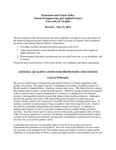 Promotion and Tenure Policy School of Engineering and Applied Science University of Virginia Revised – May 22, 2014  This document describes the promotion and tenure guidelines and annual review procedures for