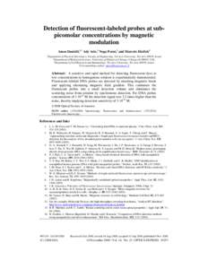 Detection of fluorescent-labeled probes at subpicomolar concentrations by magnetic modulation Amos Danielli,1,* Ady Arie,1 Noga Porat,2 and Marcelo Ehrlich3 1  Department of Physical Electronics, Faculty of Engineering, 