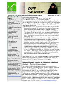 A PUBLICATION OF THE GREATER MONCTON HOMELESSNESS STEERING COMMITTEE  Current members of GMHSC: • AIDS Moncton Inc. • Atlantic People’s Housing Ltd.