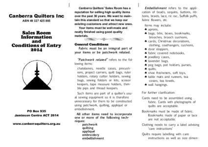 Canberra Quilters Inc ABN[removed]Sales Room Information and