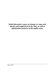 Ninth informative report on changes to wages and salaries and employment in the state, as well as optimization measures in the public sector October 2009