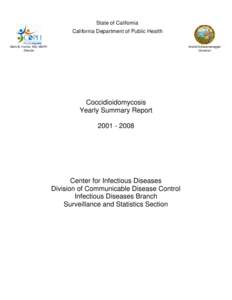 State of California California Department of Public Health Mark B. Horton, MD, MSPH Director  Arnold Schwarzenegger