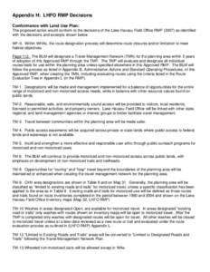 Appendix H: LHFO RMP Decisions Conformance with Land Use Plan: The proposed action would conform to the decisions of the Lake Havasu Field Office RMP[removed]as identified with the decisions and excerpts shown below. WF-6