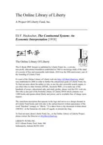 The Online Library of Liberty A Project Of Liberty Fund, Inc. Eli F. Heckscher, The Continental System: An Economic Interpretation [1918]