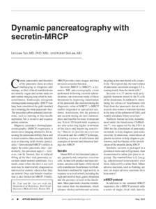 Dynamic pancreatography with secretin-MRCP Leo Lee Tsai, MD, PhD, MSc, and Karen Sisi Lee, MD C