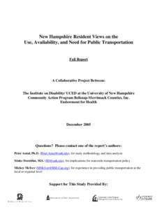 New Hampshire Resident Views on the Use, Availability, and Need for Public Transportation Full Report  A Collaborative Project Between: