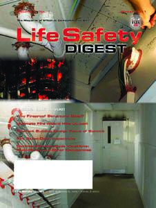 Life Safety Digest | 4415 W. Harrison St., #436 | Hillside, IL 60162  FCIA Board of Directors Bob Hasting, 2011 President Specialty Firestop Systems, Inc., Vancouver, WA Jodi Clem, Vice President & 2012 President Elect