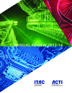 ANNUAL REVIEW[removed]  MESSAGE FROM THE ITAC CHAIR  In addition, ITAC is connecting those people to the