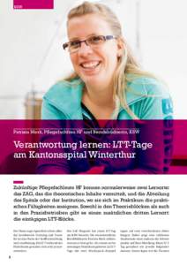 KSW  Patrizia Merk, Pflegefachfrau HF und Berufsbildnerin, KSW Verantwortung lernen: LTT-Tage am Kantonsspital Winterthur