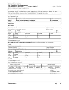 SERVIÇO PÚBLICO FEDERAL CVM - COMISSÃO DE VALORES MOBILIÁRIOS Data-BaseITR - INFORMAÇÕES TRIMESTRAIS  Legislação Societária