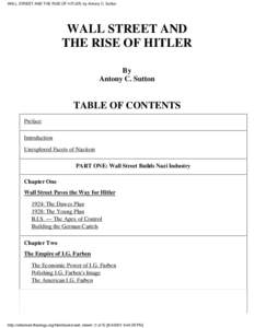 WALL STREET AND THE RISE OF HITLER, by Antony C. Sutton  WALL STREET AND THE RISE OF HITLER By Antony C. Sutton