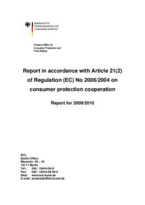 (Federal Office for Consumer Protection and Food Safety) Report in accordance with Article[removed]of Regulation (EC) No[removed]on