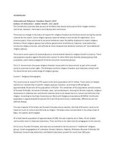 AZERBAIJAN International Religious Freedom Report 2007 BUREAU OF DEMOCRACY, HUMAN RIGHTS, AND LABOR The Constitution provides that persons of all faiths may choose and practice their religion without restriction; however