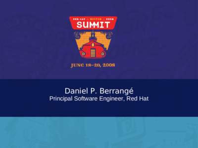 Daniel P. Berrangé Principal Software Engineer, Red Hat libvirt: Why ? Reasons to use libvirt • Stable: isolation from hypervisor API changes