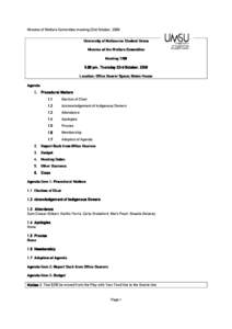 Minutes of Welfare Committee meeting 23rd October, 2008 University of Melbourne Student Union Minutes of the Welfare Committee Meetingpm, Thursday 23rd October,