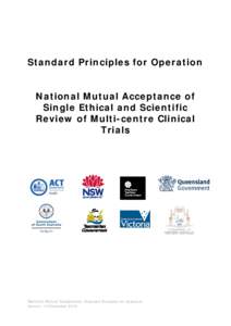 Standard Principles for Operation National Mutual Acceptance of Single Ethical and Scientific Review of Multi-centre Clinical Trials