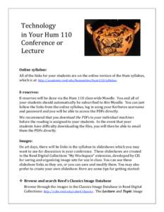 Technology  in Your Hum 110  Conference or  Lecture    