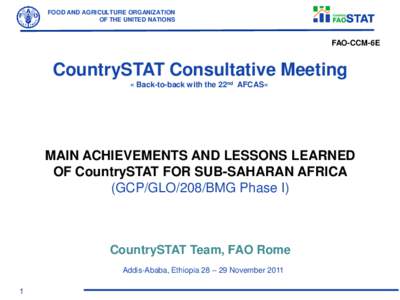 FOOD AND AGRICULTURE ORGANIZATION OF THE UNITED NATIONS FAO-CCM-6E  CountrySTAT Consultative Meeting