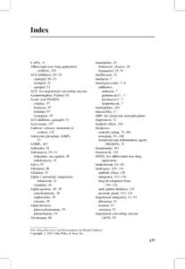 Index  6-APA, 11 Abbreviated new drug application (ANDA), 170 ACE inhibitors, 50– 51