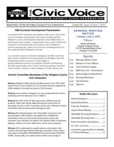 N e w s l e t t e r o f t h e Ar l i n g t o n C o u n t y C i v i c F e d e r a t i o n  Volume 99, Issue 10 June 1, 2015 R&E Economic Development Presentation