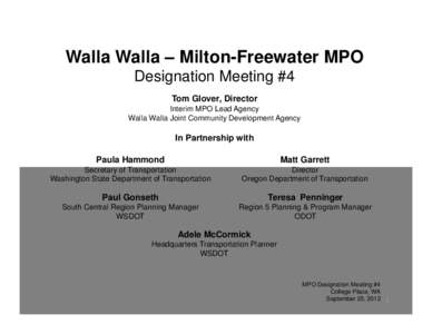 Walla Walla Milton-Freewater MPO Designation Mtg #4 presentation[removed])