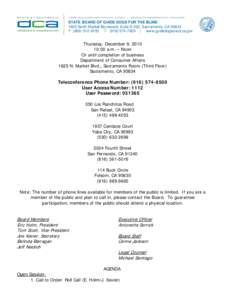 STATE BOARD OF GUIDE DOGS FOR THE BLIND 1625 North Market Boulevard, Suite S-202, Sacramento, CA[removed]P[removed]F[removed] | www.guidedogboard.ca.gov Thursday, December 9, 2010
