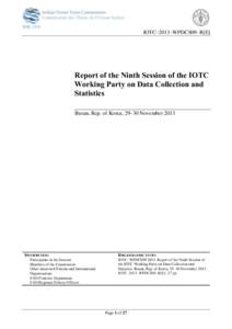 IOTC–2013–WPDCS09–R[E]  Report of the Ninth Session of the IOTC Working Party on Data Collection and Statistics Busan, Rep. of Korea, 29–30 November 2013