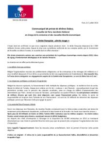 Service de presse Paris, le 1 juillet 2014 Communiqué de presse de Jérôme Dubus, Conseiller de Paris, Secrétaire National en charge de la croissance et des nouvelles libertés économiques