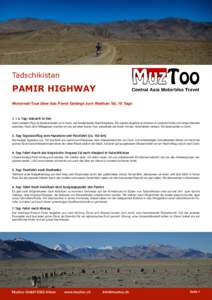 Tadschikistan  PAMIR HIGHWAY Motorrad-Tour über das Pamir Gebirge zum Wakhan Tal, 16 Tage 1. + 2. Tag: Ankunft in Osh