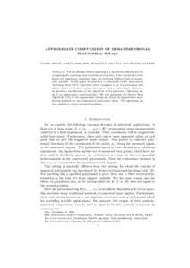 APPROXIMATE COMPUTATION OF ZERO-DIMENSIONAL POLYNOMIAL IDEALS DANIEL HELDT, MARTIN KREUZER, SEBASTIAN POKUTTA, AND HENNIE POULISSE Abstract. The Buchberger-M¨ oller algorithm is a well-known efficient tool for computing